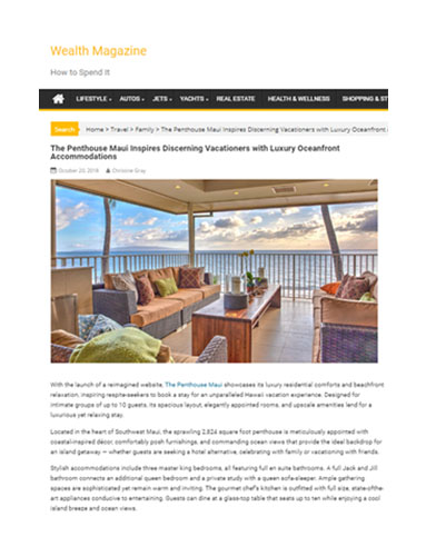 Wealth Magazine writes about The Penthouse Maui